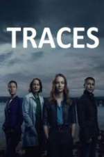 Watch Traces Tvmuse