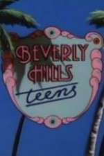 Watch Beverly Hills Teens Tvmuse