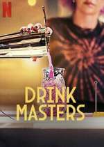Watch Drink Masters Tvmuse