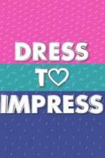 Watch Dress to Impress Tvmuse