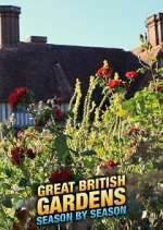 Watch Great British Gardens: Season by Season with Carol Klein Tvmuse