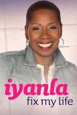 Watch Iyanla Fix My Life Tvmuse