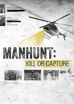 Watch Manhunt: Kill or Capture Tvmuse