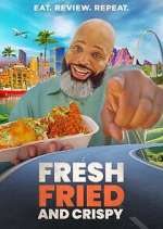 Watch Fresh, Fried & Crispy Tvmuse