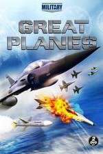 Watch Great Planes Tvmuse