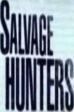 Watch Salvage Hunters Tvmuse