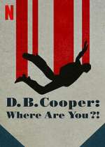 Watch D.B. Cooper: Where Are You?! Tvmuse