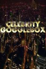 Watch Celebrity Gogglebox Tvmuse