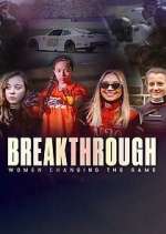 Watch Breakthrough: Women Changing the Game Tvmuse