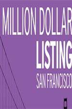 Watch Million Dollar Listing San Francisco Tvmuse