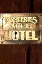 Watch Mysteries at the Hotel Tvmuse