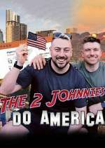 Watch The 2 Johnnies Do America Tvmuse