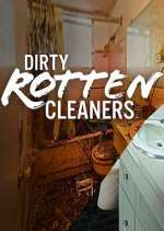 Watch Dirty Rotten Cleaners Tvmuse