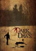 Watch Dark Before Dawn Tvmuse