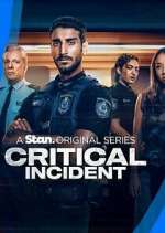 Watch Critical Incident Tvmuse