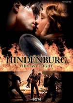 Watch Hindenburg: The Last Flight Tvmuse