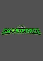 Watch GhostForce Tvmuse