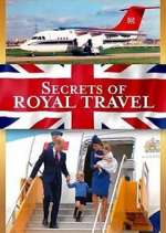 Watch Secrets of Royal Travel Tvmuse