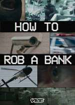 Watch How to Rob a Bank Tvmuse