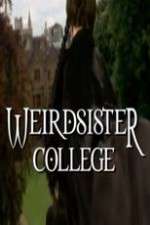 Watch Weirdsister College Tvmuse