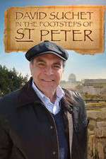 Watch David Suchet In the Footsteps of Saint Peter Tvmuse