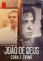 Watch João de Deus - Cura e Crime Tvmuse