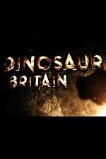 Watch Dinosaur Britain Tvmuse