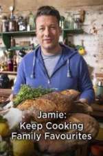 Watch Jamie: Keep Cooking Family Favourites Tvmuse