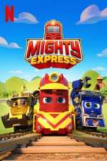 Watch Mighty Express Tvmuse