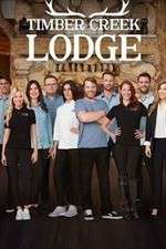 Watch Timber Creek Lodge Tvmuse