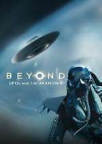 Watch Beyond: UFOs and the Unknown Tvmuse