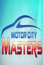 Watch Motor City Masters Tvmuse