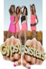 Watch Gypsy Sisters Tvmuse