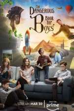 Watch The Dangerous Book for Boys Tvmuse