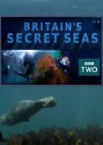 Watch Britain's Secret Seas Tvmuse