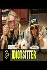 Watch Idiotsitter Tvmuse