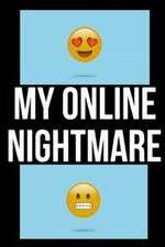 Watch My Online Nightmare Tvmuse