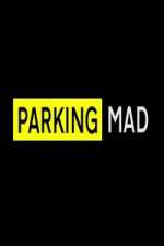 Watch Parking Mad Tvmuse