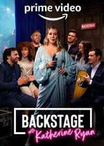 Watch Backstage with Katherine Ryan Tvmuse