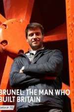 Watch Brunel: The Man Who Built Britain Tvmuse