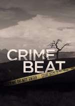 Watch Crime Beat Tvmuse