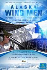 Watch Alaska Wing Men Tvmuse