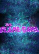 Watch The Blame Game Tvmuse