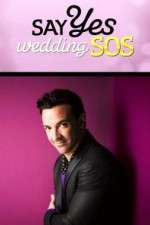 Watch Say Yes: Wedding SOS Tvmuse