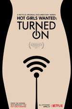 Watch Hot Girls Wanted: Turned On Tvmuse