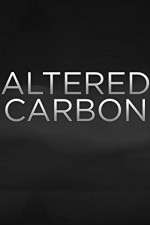 Watch Altered Carbon Tvmuse