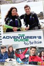 Watch The Adventurer's Guide to Britain Tvmuse