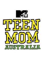 Watch Teen Mom Australia Tvmuse