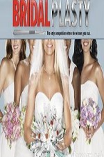 Watch Bridalplasty Tvmuse