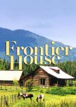 Watch Frontier House Tvmuse